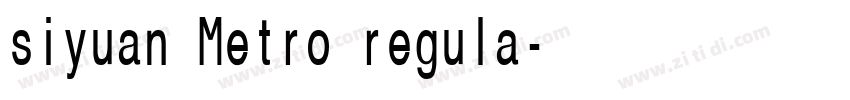 siyuan Metro regula字体转换 siyuan Metro regula字体转换